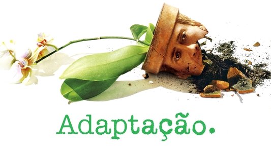 Adaptation.