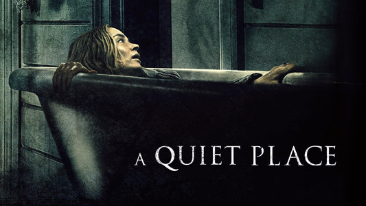 A Quiet Place