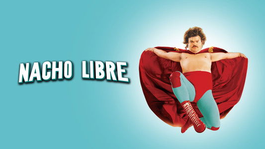 Nacho Libre