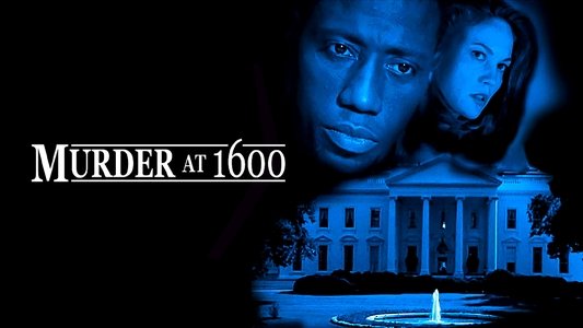 Murder at 1600