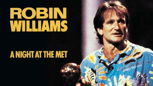 Robin Williams: An Evening at the Met