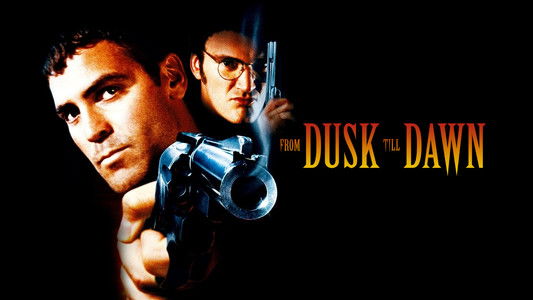 From Dusk Till Dawn