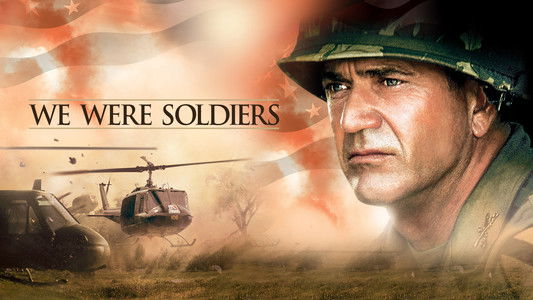 We Were Soldiers