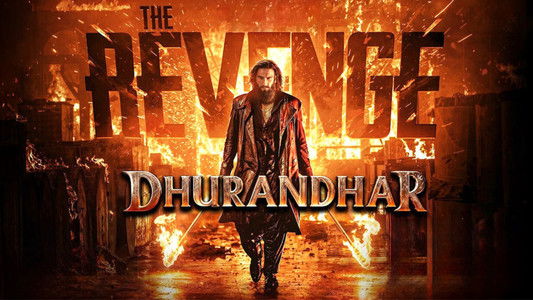 Dhurandhar: The Revenge