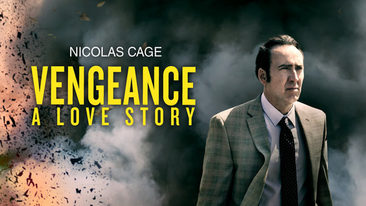Vengeance: A Love Story