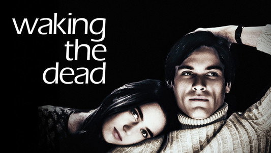 Waking the Dead
