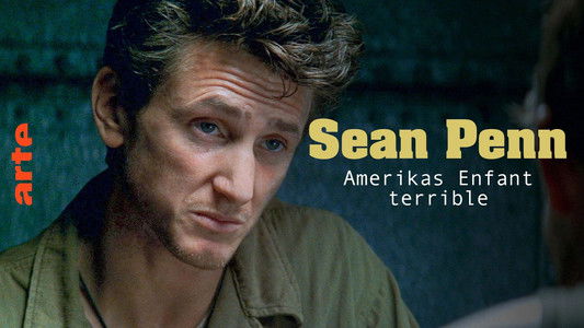 Sean Penn, l'enfant terrible de l'Amérique