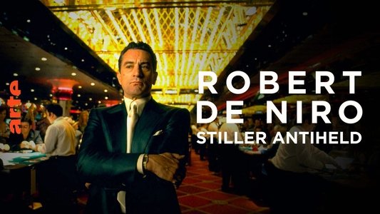 Robert De Niro: Hiding in the Spotlight