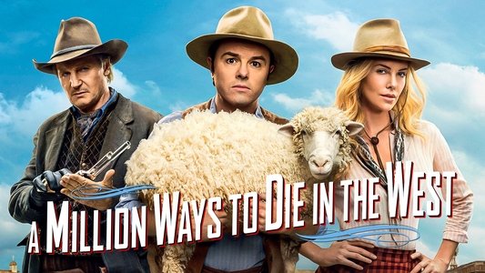 A Million Ways to Die in the West