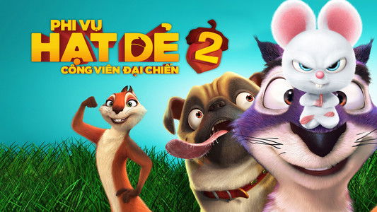 The Nut Job 2: Nutty by Nature