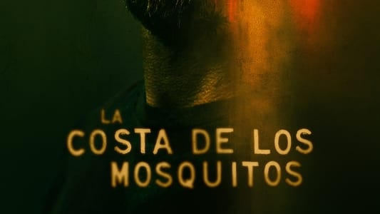 La costa de los mosquitos S2E10 Online Gratis HD