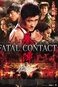 Fatal Contact