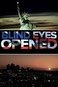 Blind Eyes Opened