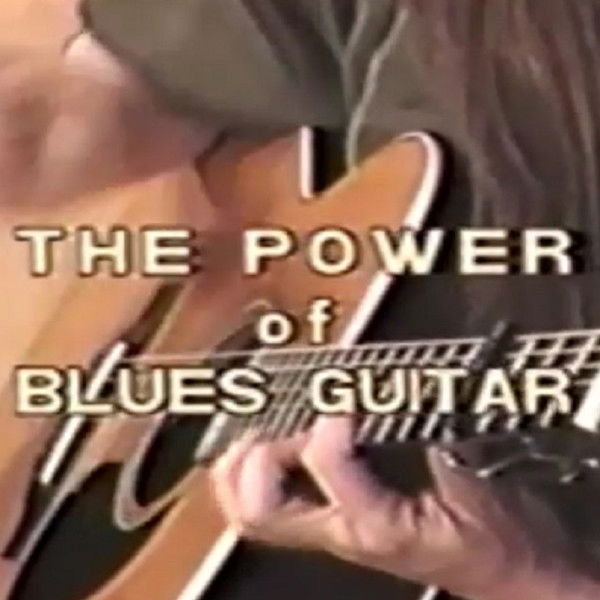 The Power of Delta Blues Guitar 1