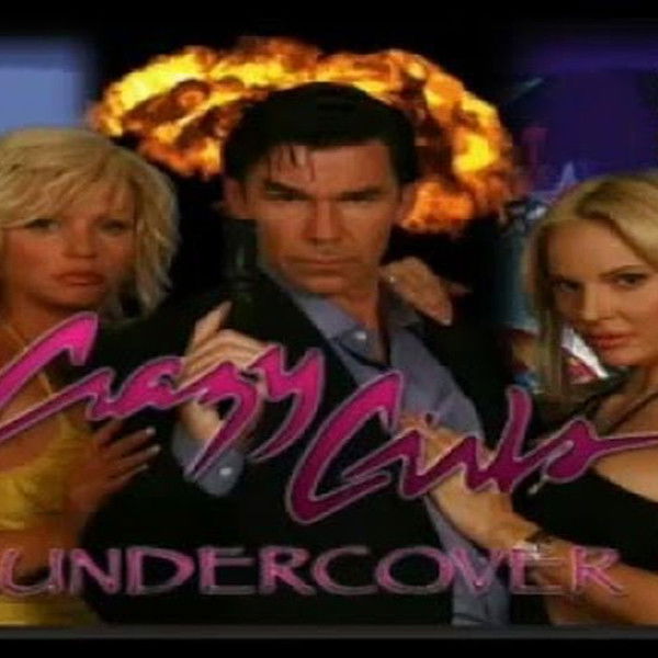 Crazy Girls Undercover