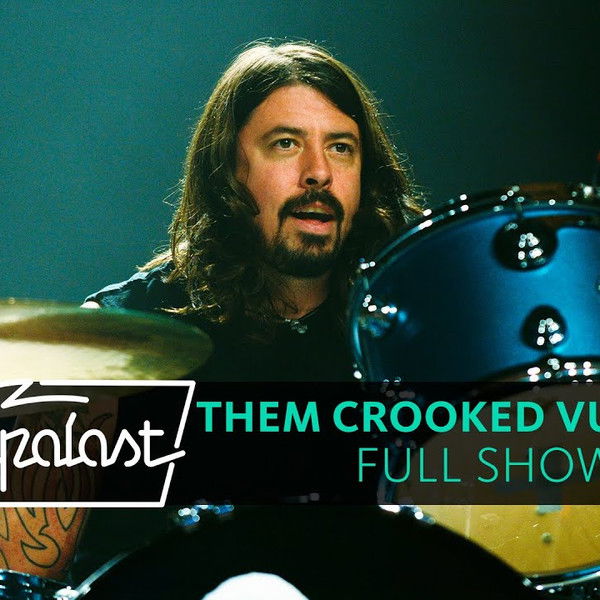 Them Crooked Vultures - Live at Rockpalast