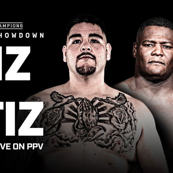 Andy Ruiz Jr. vs. Luis Ortiz