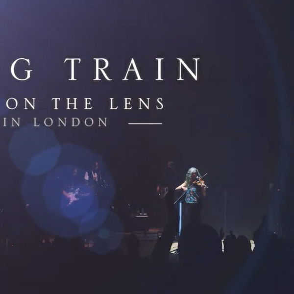 Big Big Train: A Flare on the Lens - Live in London