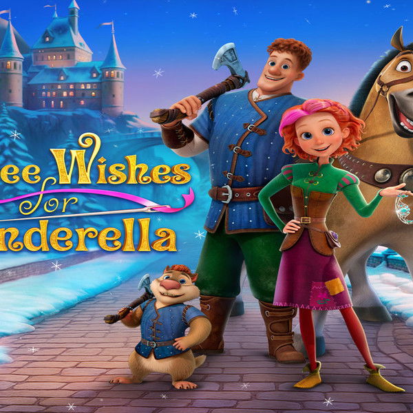 Three Wishes of Cinderella