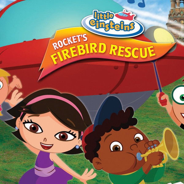 Little Einsteins: Rocket's Firebird Rescue