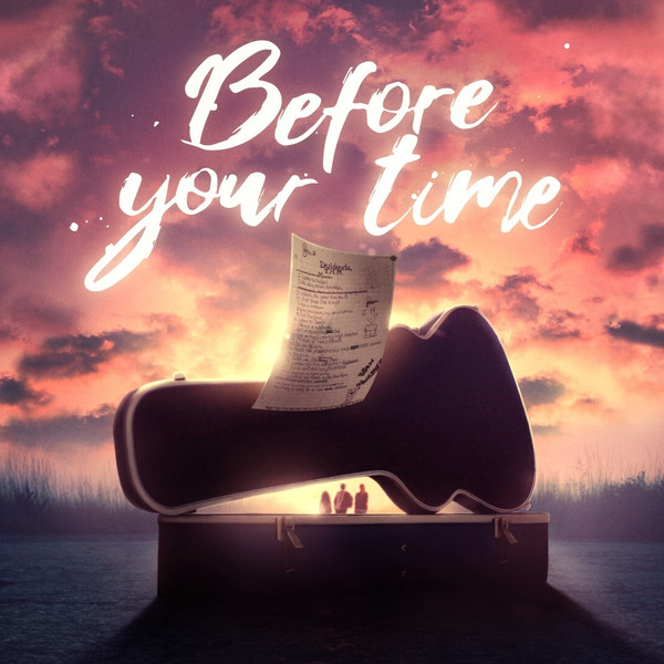 Before Your Time