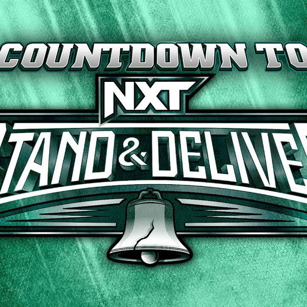WWE Countdown to NXT Stand & Deliver 2024