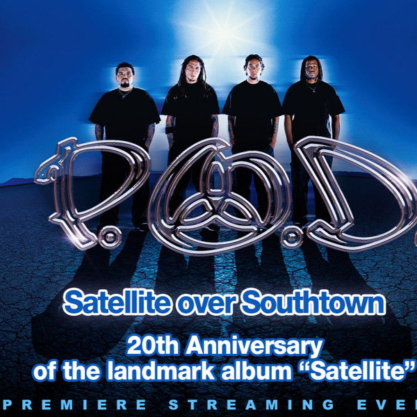P.O.D. - Satellite Over Southtown: "B-Sides, Rarities & Hits"