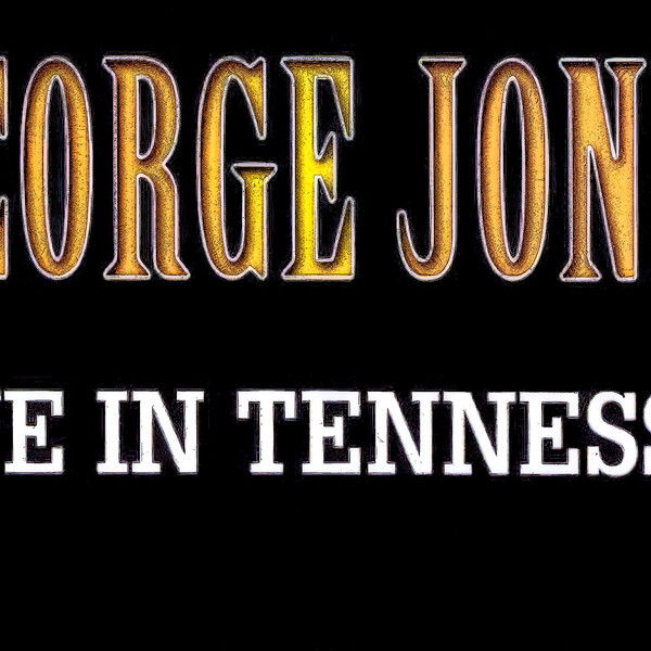 George Jones: Live in Tennessee