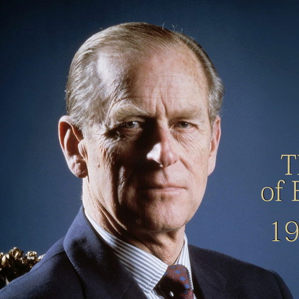 A Tribute to HRH Duke of Edinburgh