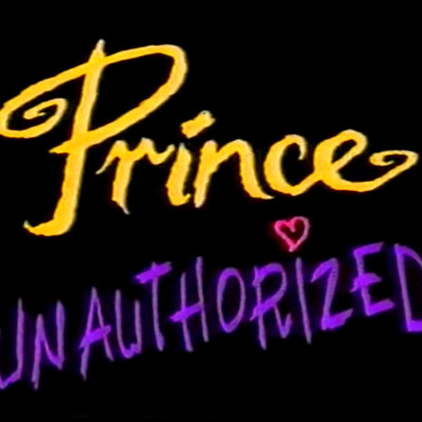 Prince: Unauthorized