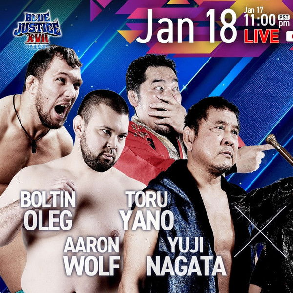 NJPW Yuji Nagata Produce Blue Justice XVII ~ Aoyi Transition ~