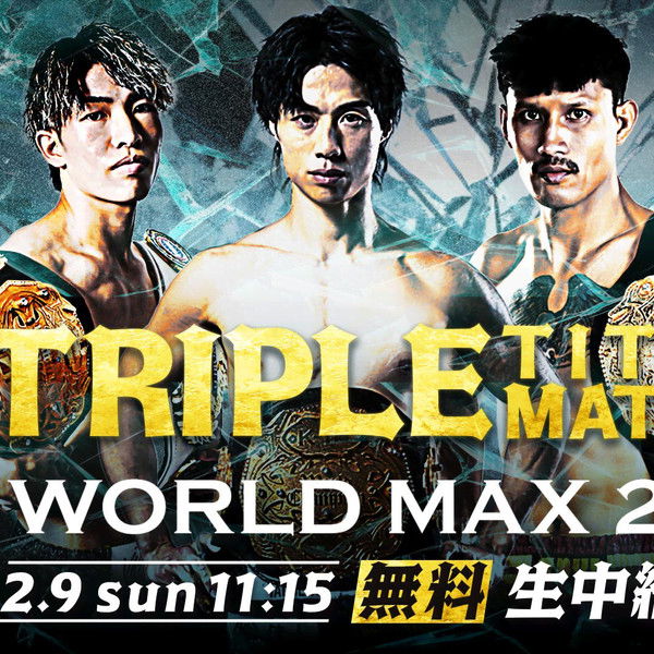 K-1 WORLD MAX 2025: Triple Title Match