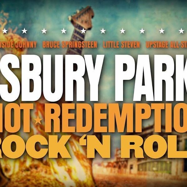 Asbury Park: Riot, Redemption, Rock & Roll