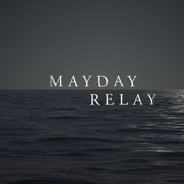 Mayday Relay