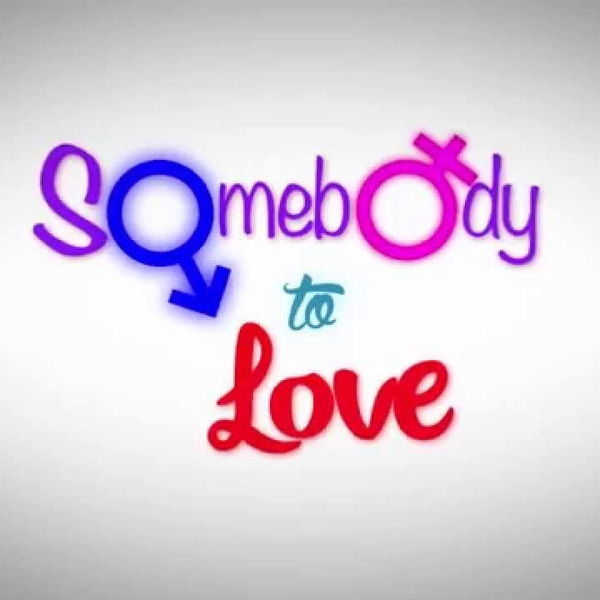 Somebody To Love