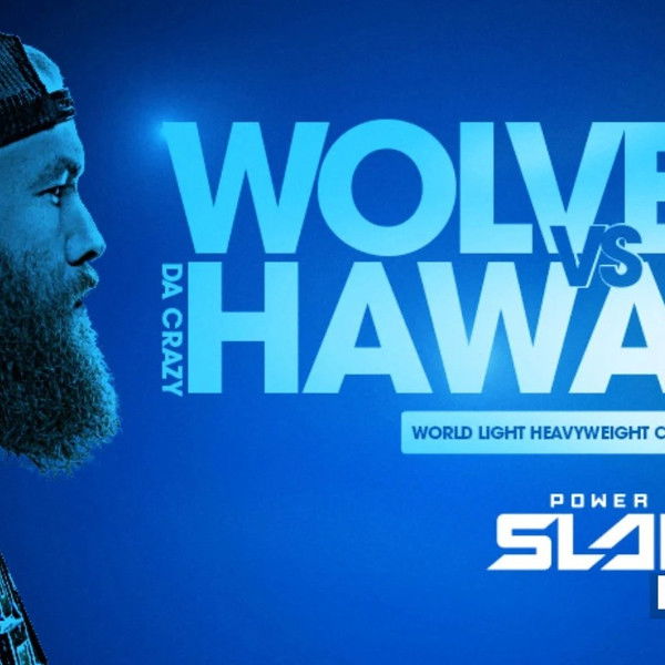 Power Slap 18: Wolverine vs. Da Crazy Hawaiian