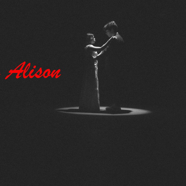 Her Name Was Alison