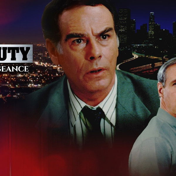 In the Line of Duty: The Price of Vengeance