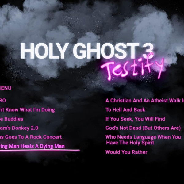 Holy Ghost 3: Testify