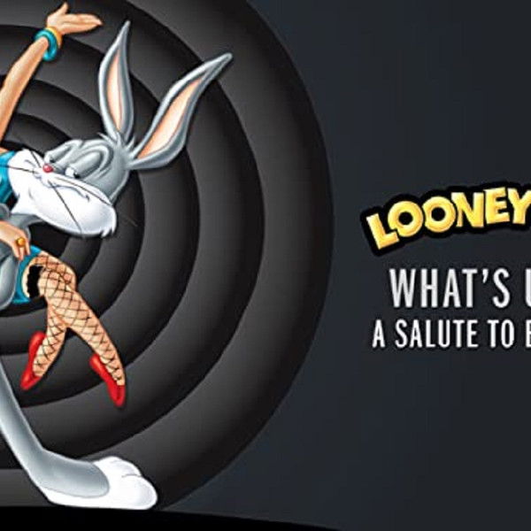 What's Up Doc? A Salute to Bugs Bunny