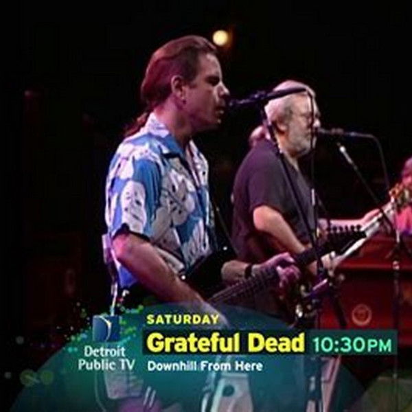 Grateful Dead: Downhill from Here