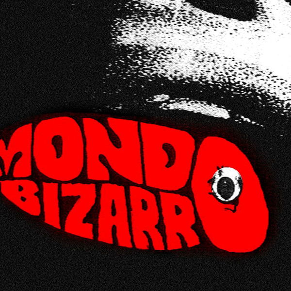 Mondo Bizarro