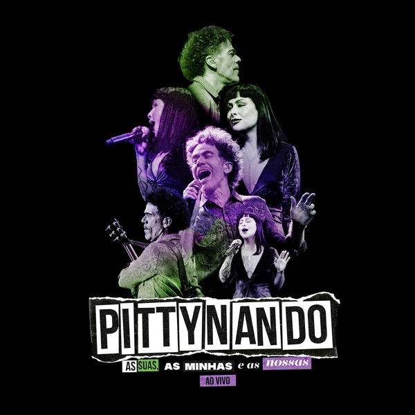 PittyNando: As Suas, as Minhas e as Nossas Ao Vivo