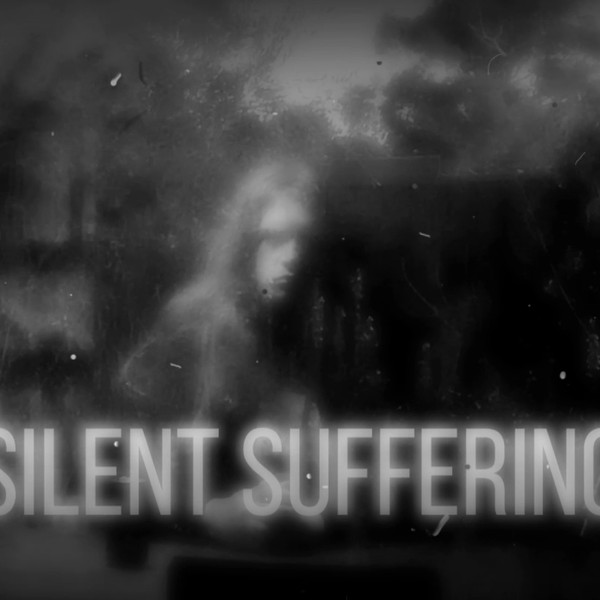 Silent Suffering