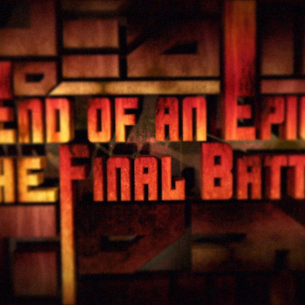 End of an Epic: The Final Battle