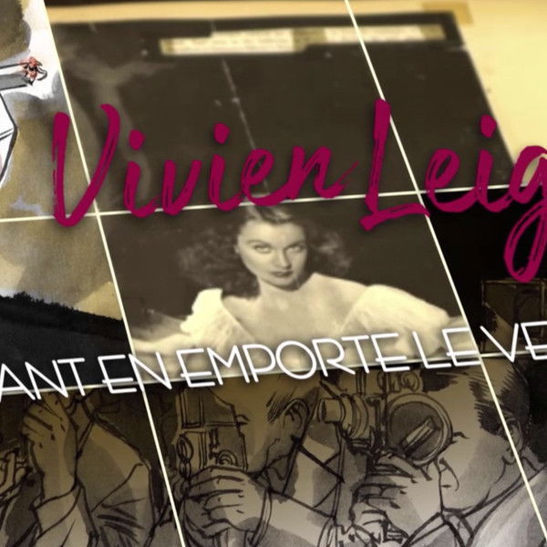 Vivien Leigh, autant en emporte le vent