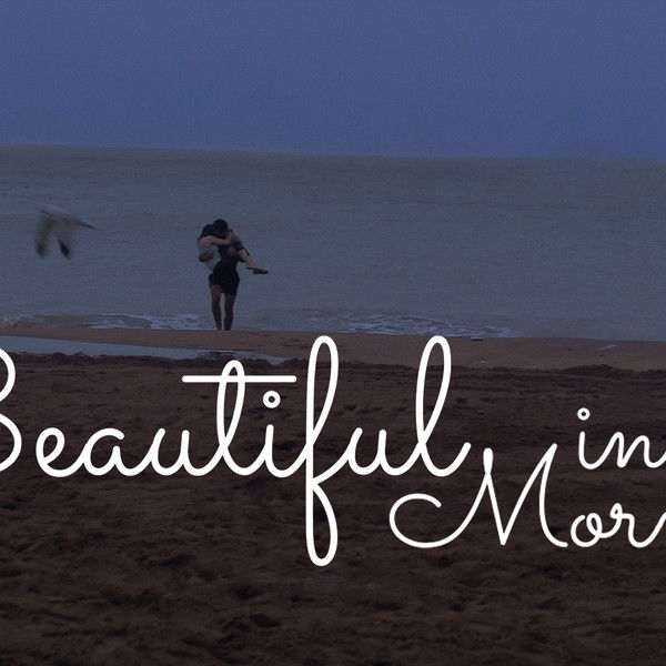 Beautiful in the Morning