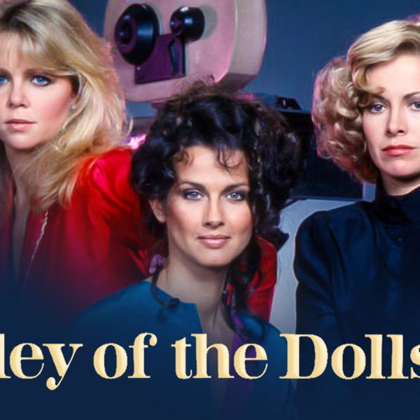 Jacqueline Susann's Valley of the Dolls