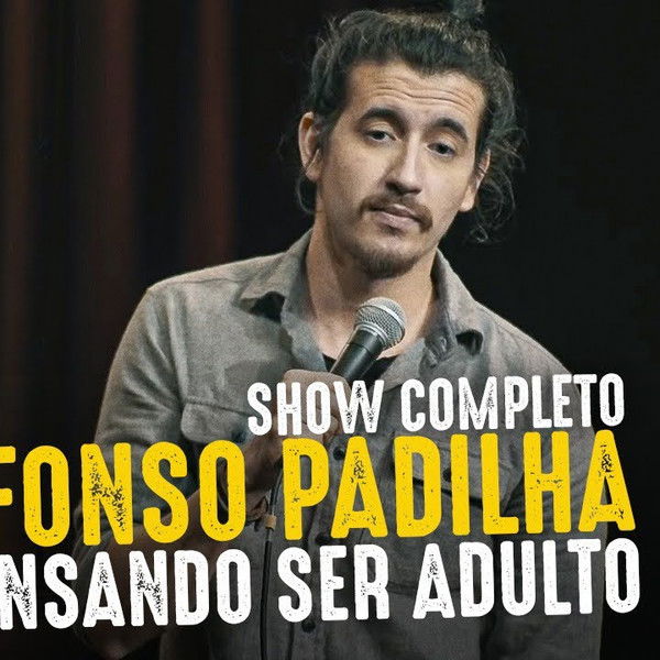 Afonso Padilha: Não Tá Compensando Ser Adulto