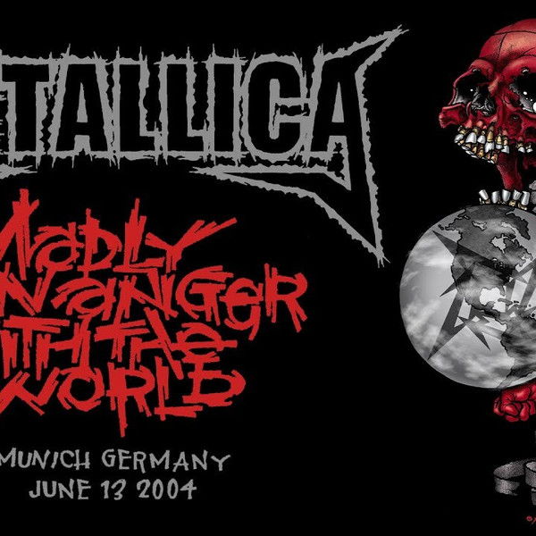 Metallica: Live in Munich, Germany - June 13, 2004